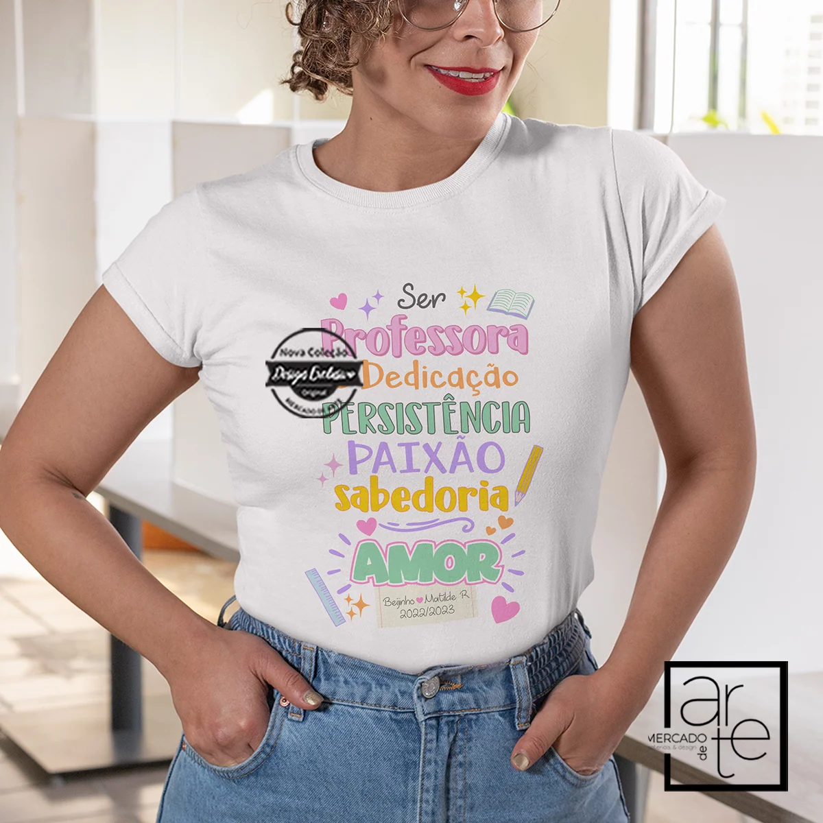 T-Shirt " Ser professora é..." - Image 2