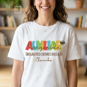 T-shirt "Obrigada pelo carinho e dedicação"
