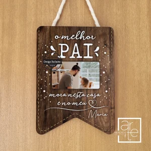 Quadro com fotografia " O melhor pai mora nesta casa"