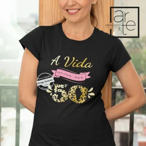 T-shirt " A vida começa aos 50"