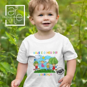 T-Shirt " Hoje é o meu dia "